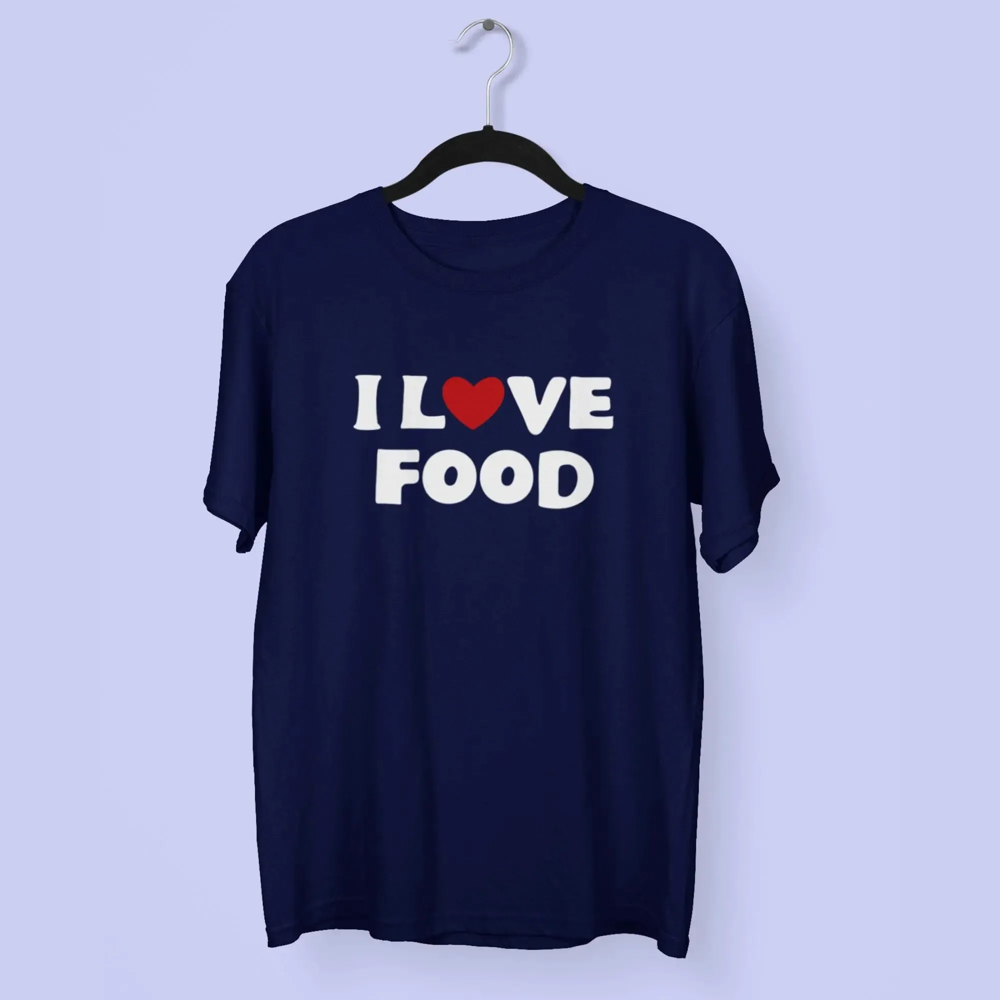 I Love Food Round Neck Half Sleeve Classic T-Shirt